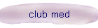 club med