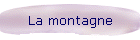 La montagne