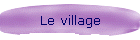 Le village