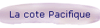 La cote Pacifique
