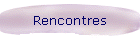 Rencontres